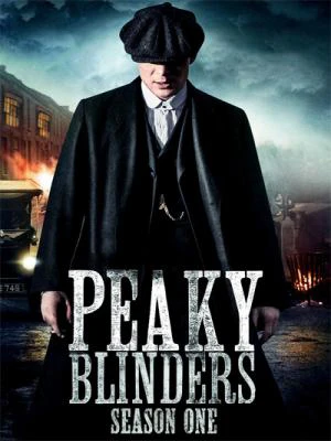 Bóng ma Anh Quốc (Phần 1) | Peaky Blinders (Season 1) (2013) Bóng ma Anh Quốc (Phần 1) | Peaky Blinders (Season 1) (2013)