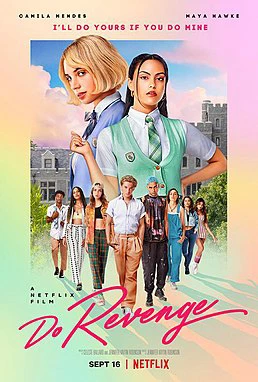 Cam kết trả thù | Do Revenge (2022) Cam kết trả thù | Do Revenge (2022)