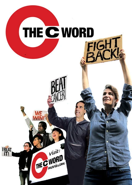 Căn bệnh ung thư | The C Word (2016) Căn bệnh ung thư | The C Word (2016)