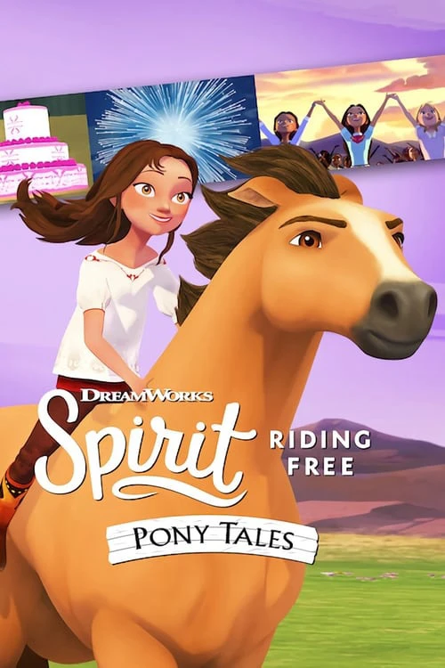 Chú ngựa Spirit Tự do rong ruổi Câu chuyện về chú ngựa Spirit (Phần 2) | Spirit Riding Free: Pony Tales (Season 2) (2019) Chú ngựa Spirit Tự do rong ruổi Câu chuyện về chú ngựa Spirit (Phần 2) | Spirit Riding Free: Pony Tales (Season 2) (2019)