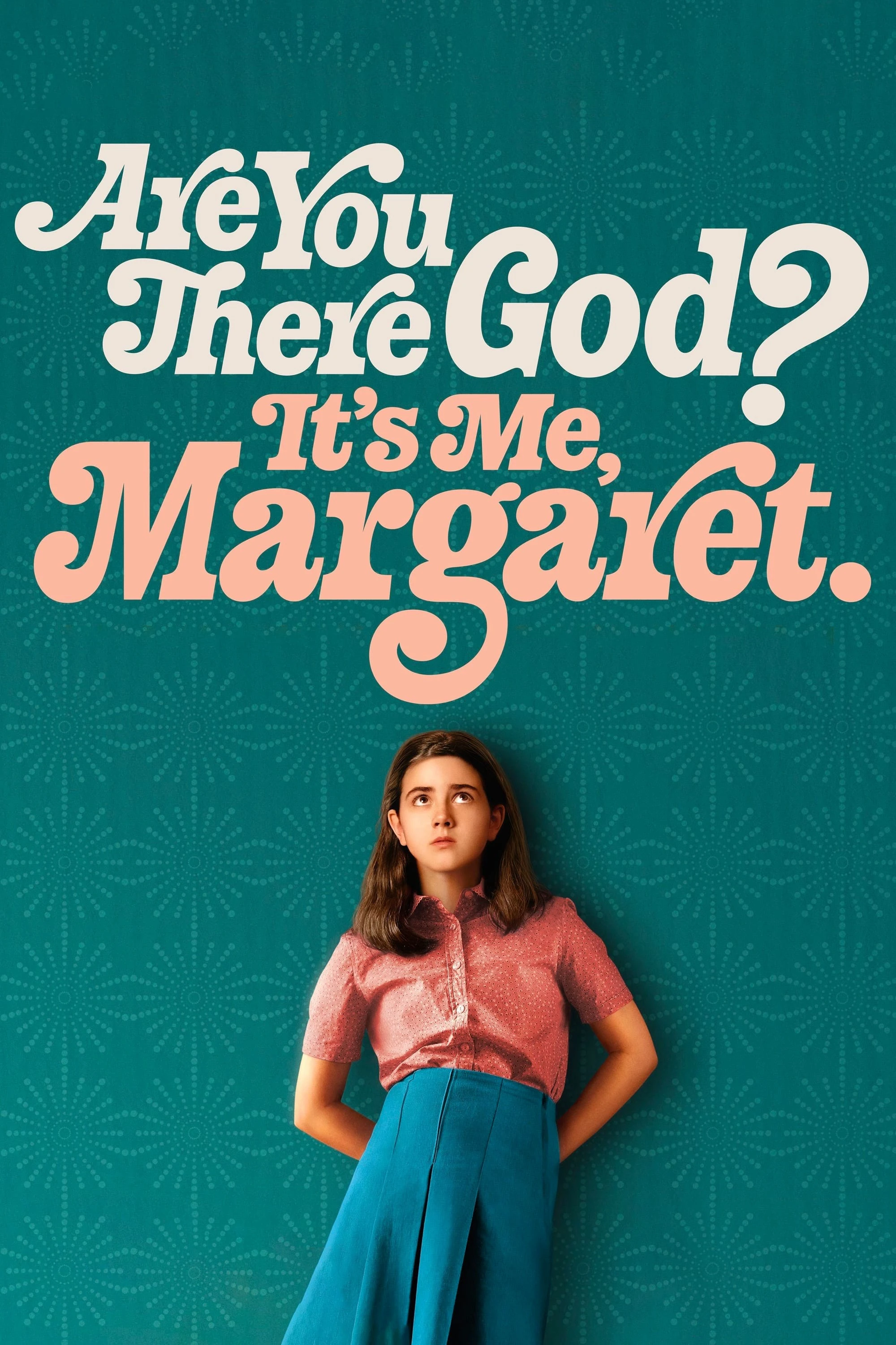 Chúa Có Ở Đó Không? Là Tôi, Margaret | Are You There God? It's Me, Margaret. (2023) Chúa Có Ở Đó Không? Là Tôi, Margaret | Are You There God? It's Me, Margaret. (2023)