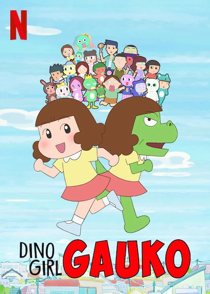 Gauko - Cô bé khủng long (Phần 1) | Dino Girl Gauko (Season 1) (2019) Gauko - Cô bé khủng long (Phần 1) | Dino Girl Gauko (Season 1) (2019)