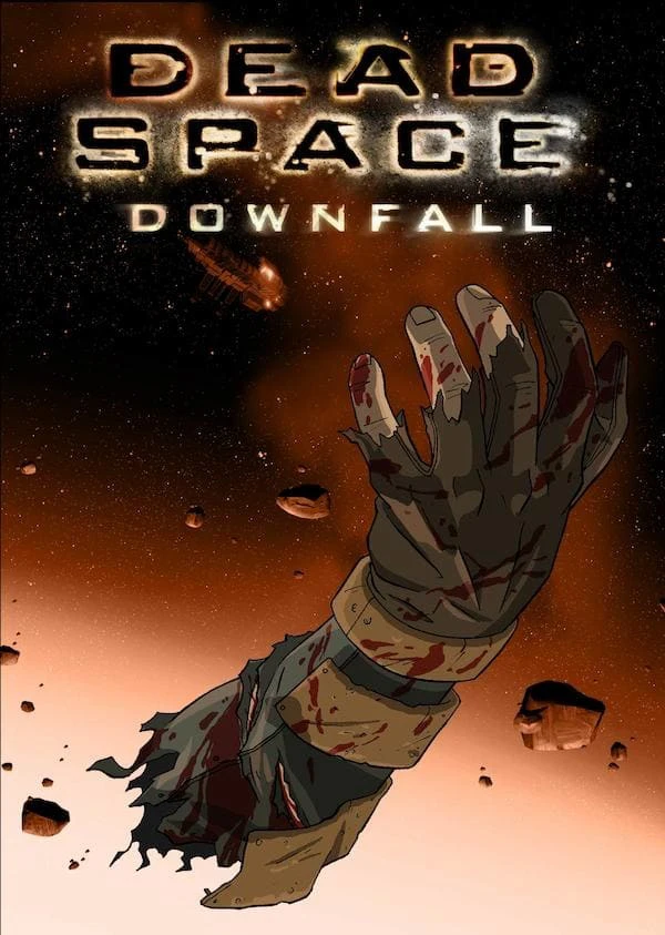 Không Gian Chết: Sự Sụp Đổ | Dead Space: Downfall (2008) Không Gian Chết: Sự Sụp Đổ | Dead Space: Downfall (2008)