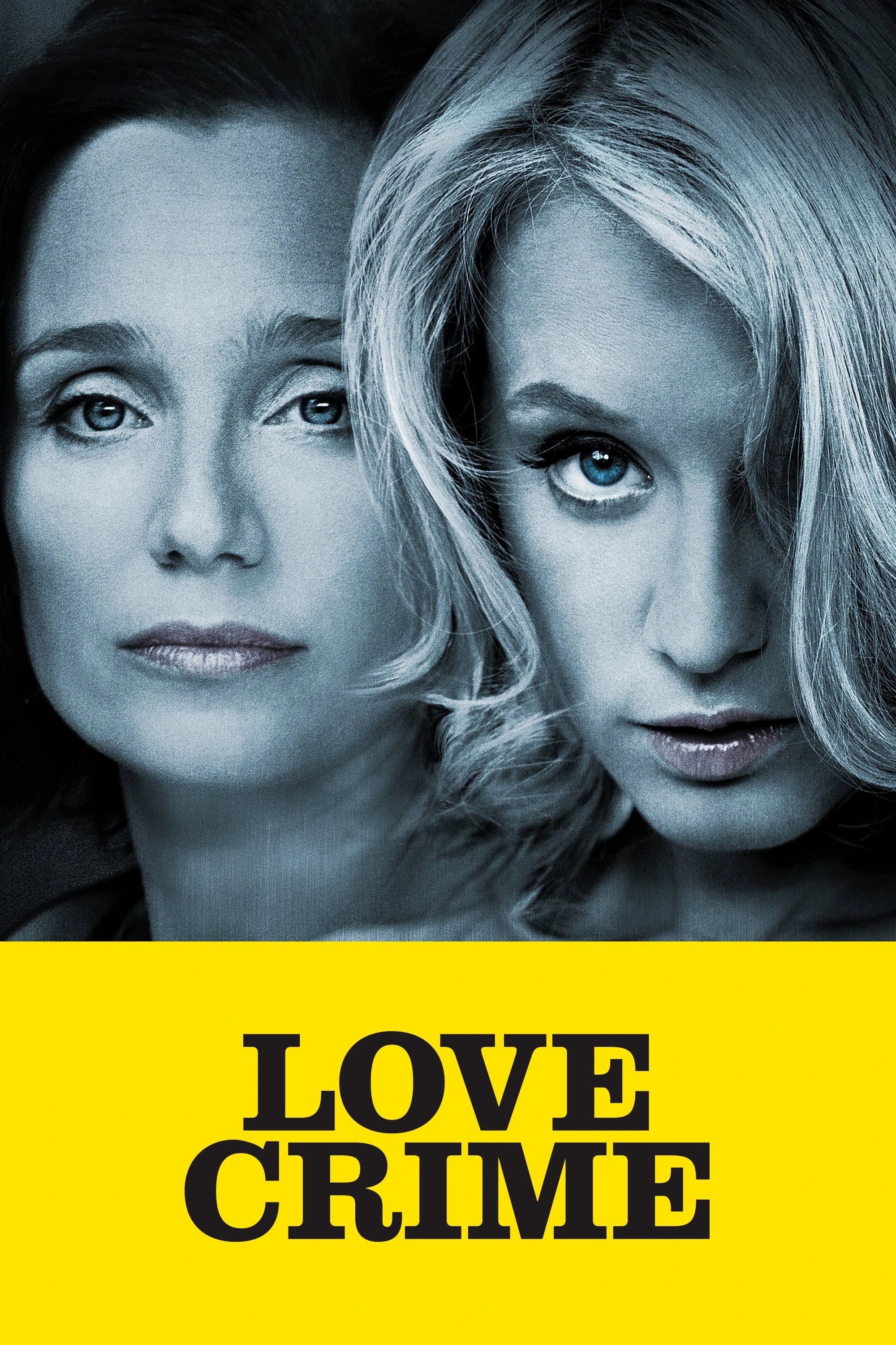Love Crime | Crime d'amour (2010) Love Crime | Crime d'amour (2010)