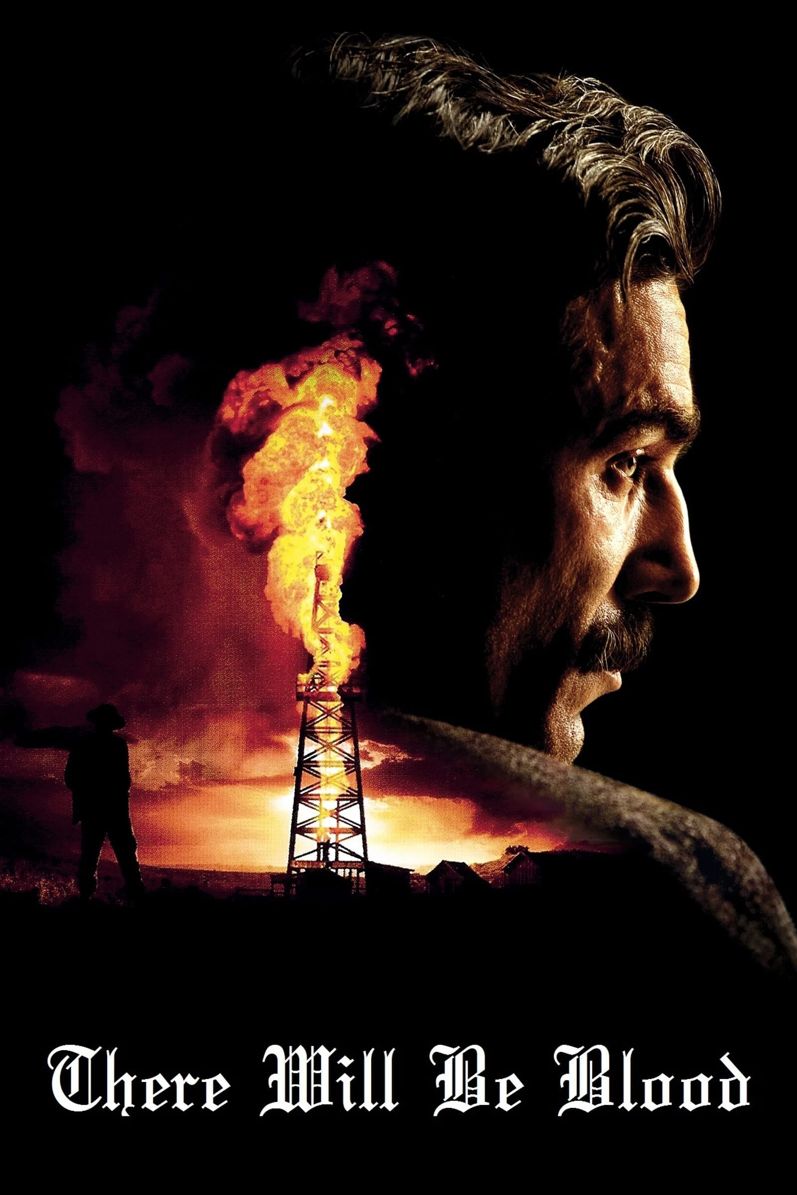 Máu Sẽ Phải Đổ | There Will Be Blood (2007) Máu Sẽ Phải Đổ | There Will Be Blood (2007)