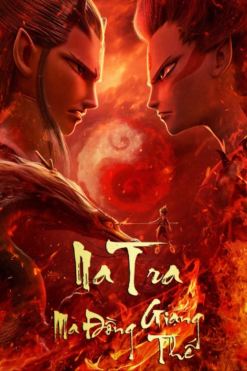 Natra Ma Đồng Giáng Thế | Ne Zha (2019) Natra Ma Đồng Giáng Thế | Ne Zha (2019)