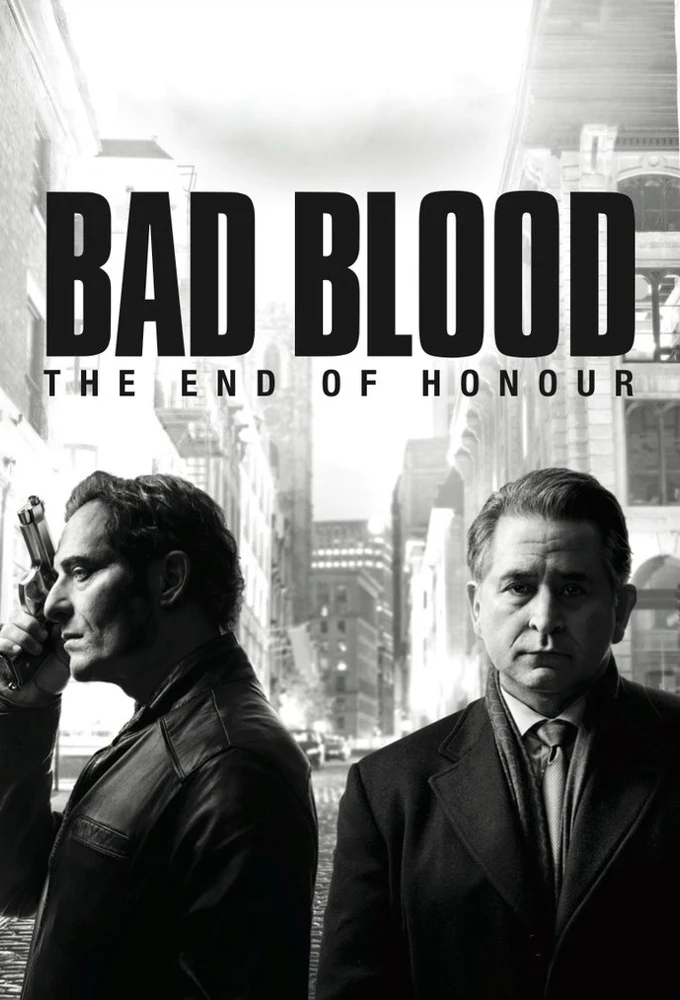 Oán hận (Phân 1) | Bad Blood (Season 1) (2018) Oán hận (Phân 1) | Bad Blood (Season 1) (2018)