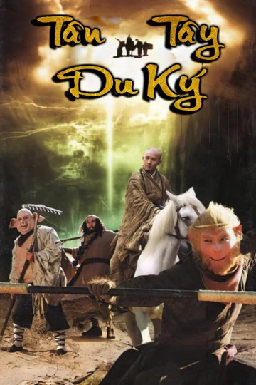 Tân Tây Du Ký | Journey to the West (2011) Tân Tây Du Ký | Journey to the West (2011)