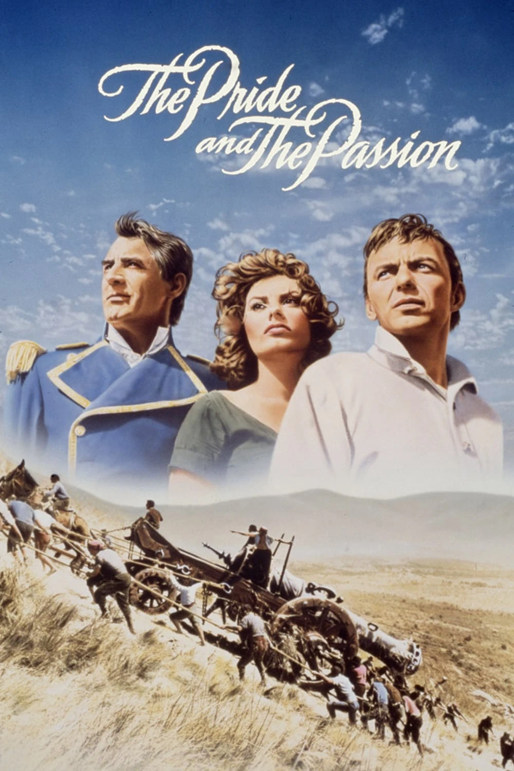 The Pride and the Passion | The Pride and the Passion (1957) The Pride and the Passion | The Pride and the Passion (1957)