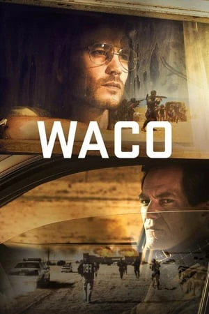 Vụ Xả Súng | Waco (2018) Vụ Xả Súng | Waco (2018)