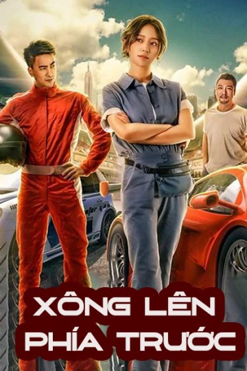 Xông Lên Phía Trước | Fast forward (2020) Xông Lên Phía Trước | Fast forward (2020)